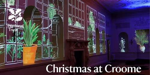 Christmas at Croome: Rapturous Delight