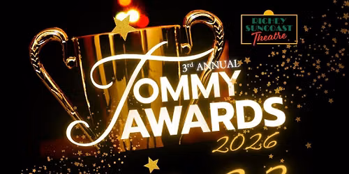 3rd Annual Tommy Awards @ Richey Suncoast Theatre 