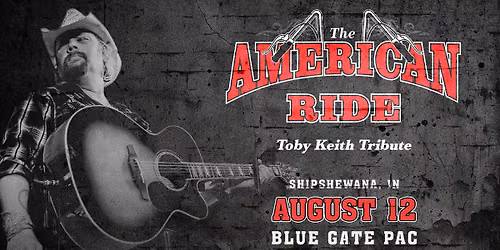 The American Ride - Toby Keith Tribute