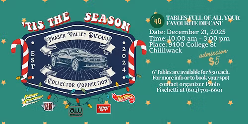 Fraser Valley Diecast Collector Connection Christmas Show