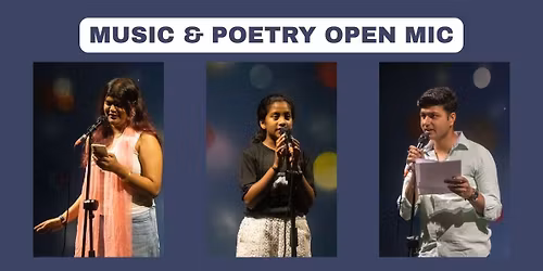 Music & Poetry Open Mic