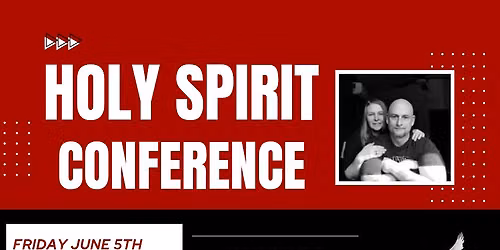 Holy Spirit Conference 