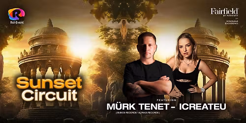 Sunset Circuit ft. Murk Tenet & Icreateu