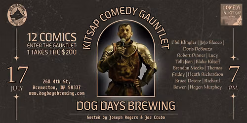 The Kitsap Comedy Gauntlet Vol. 2 at Dog Days Brewing!