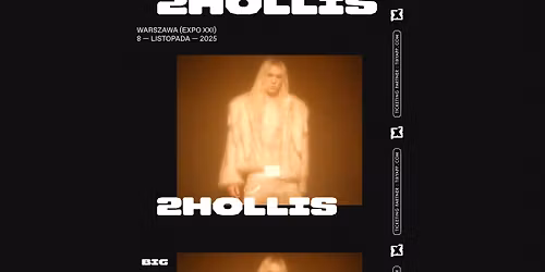 2hollis @Warszawa, EXPO XXI