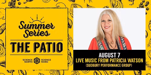 The Patio Summer Series  - Patricia Watson