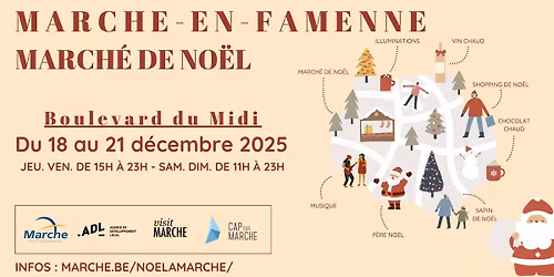 Marche-en-Famenne : March\u00e9 de No\u00ebl du 18 au 21 d\u00e9cembre