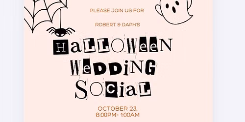 Robert and Daphs wedding social