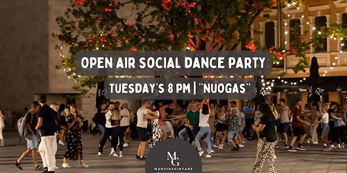Tuesdays Open Air Social Dance Party by Marvin & Gintar\u0117 | Kaunas | "Nuogas''