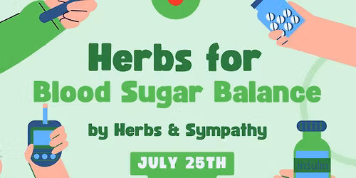 Herbs for Blood Sugar Balance by Herbs & Sympathy