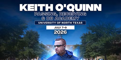 2026: Keith O\u2019Quinn Passing\/Receiving\/DB Academy - Texas