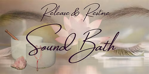 Sound Bath - Chakra-focused