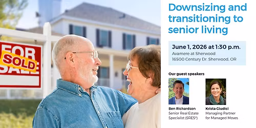 Downsizing & Transitioning to Senior Living