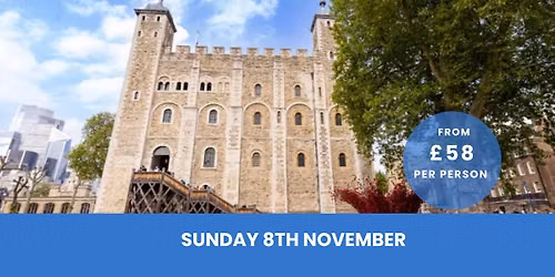 Tower of London inc. Coach Travel 