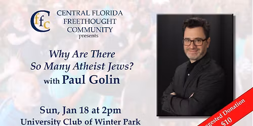 Why Are There So Many Atheist Jews? w\/ Paul Golin