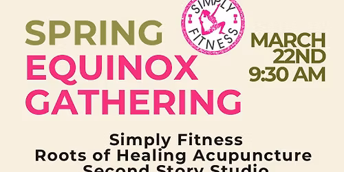 Spring Equinox Gathering