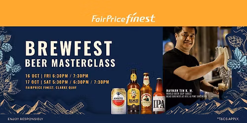Finest Brewfest Beer Masterclass @ Clarke Quay