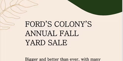 Ford\u2019s Colony\u2019s Annual Fall Yard Sale
