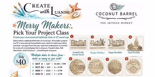 Merry Makers - Pick Your Project Workshop - Nov 8 - Coconut Barrel