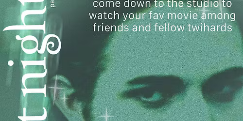 Twilight Nights - Community Watch Party! Hosted by HOS