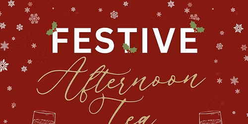 Festive Bottomless Prosecco Afternoon Tea 