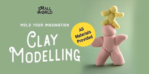 Clay Modelling workshop