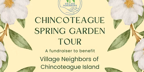 Chincoteague Spring Garden Tour 2026