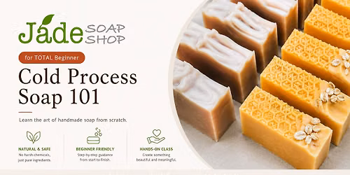Cold Process Soap Workshop 101 | Real Class for Total Beginners | Back to School Discount by 8\/10 