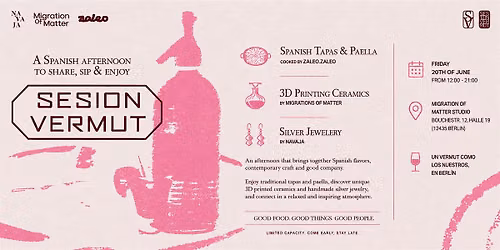 Session Vermut \u2014 Spanish Tapas, 3D Printed Ceramics & Community \u2b50