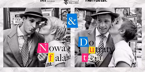 Nowa fala & Do utraty tchu + wyk\u0142ad prof. Tadeusza Lubelskiego | Urodziny Godarda | Kino Mikro