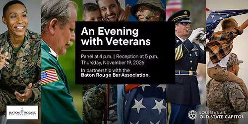 An Evening with Veterans | Louisiana's Old State Capitol