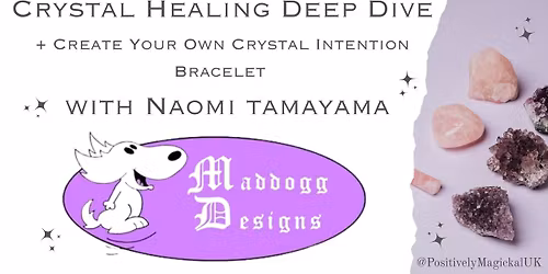 Crystal Healing Deep Dive & Intention Bracelet Workshop