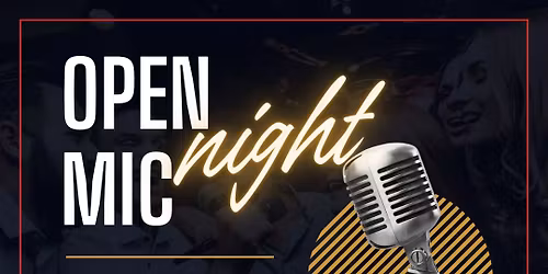 OPEN MIC NIGHT HOSTED BY RAGS