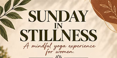 Sunday in Stillness