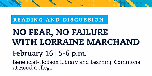 "No Fear, No Failure" with Lorraine Marchand