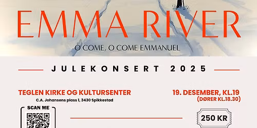 Emma River julekonsert, \u00abO come, o come Emmanuel\u00bb
