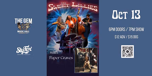 The Sweet Lillies and Paper Graves
