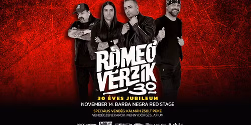 R\u00d3ME\u00d3 V\u00c9RZIK \u2605 30 \u00c9VES JUBILEUM \u2605 BUDAPEST