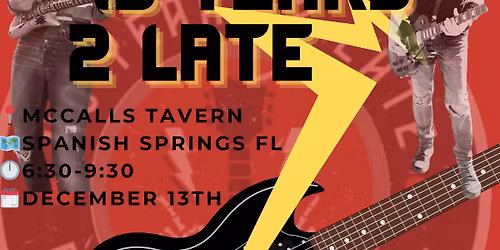 40 Years 2 Late at McCall\u2019s Tavern