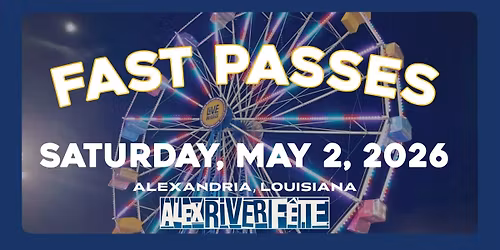 Alex River F\u00eate Ferris Wheel Fast Passes - Saturday