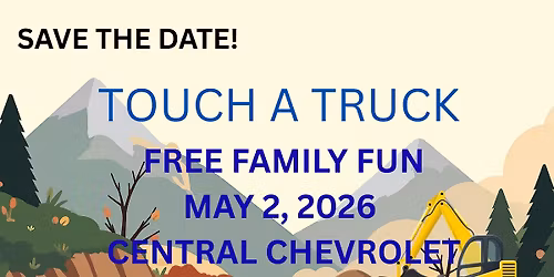 FREE TOUCH A TRUCK EVENT AT CENTRAL CHEVROLET