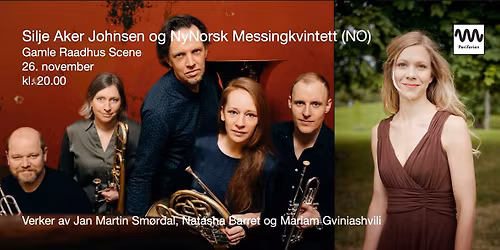 Silje Aker Johnsen og NyNorsk Messingkvintett (NO)