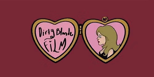 A Night With Dirty Blonde Film