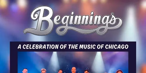 Beginnings - A Tribute To Chicago