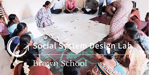 Fall 2026 - Social System Design Lab: Double Loop Learning Seminar Series