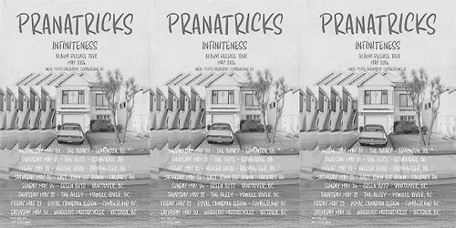 Pranatricks, Infiniteness Album Release Tour