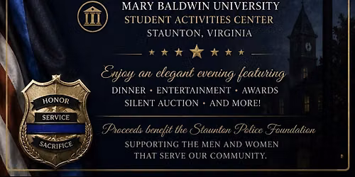Staunton Police Foundation 8th Annual Law Enforcement Gala