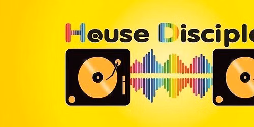 House Disciples Day Party - Saturday 5th December 2026 @ Zerox - The Lobby