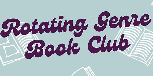 Rotating Genre Book Club June meeting