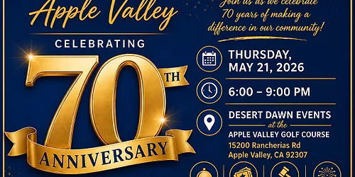 Rotary Club of Apple Valley 70th Anniversary